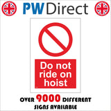 PR067 Do Not Ride On Hoist Sign with Circle