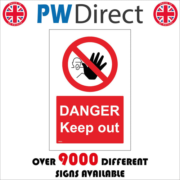 PR092 Danger Keep Out Sign with Circle Man Hand