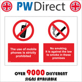 PR149 The Use Of Mobile Phones Is Strictly Prohibited No Smoking. It Is Against The Law To Smoke In These Premises Sign with Circle Cigarette Mobile Phone