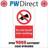 PR157 Do Not Touch Men Working Sign with Finger Circle