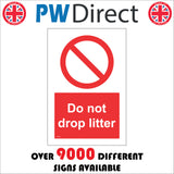 PR159 Do Not Drop Litter Sign with Circle