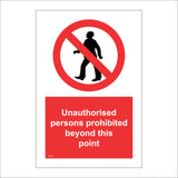 PR166 Unauthorised Persons Prohibited Beyond This Point Sign with Circle Line Man