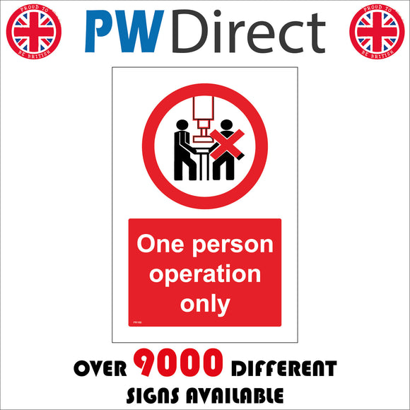 One Person Operation Only Sign with Circle 2 People Cross – PWDirect