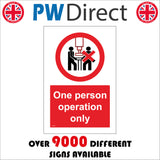 PR168 One Person Operation Only Sign with Circle 2 People Cross