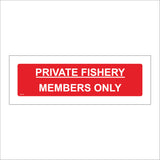 PR174 Private Fishery Members Only Sign
