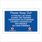 PR177 Please Keep Out Action Will Be Taken Against Any Persons Trespassing Or Otherwise Causing A Nuisance Or Disturbance On These Premises Sign with Two Circles Man Dog