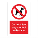 PR232 Do Not Allow Dogs To Foul This Area Sign with Circle Dog