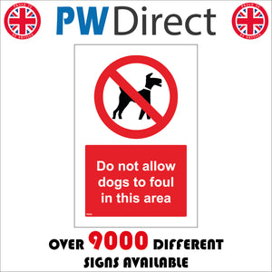 PR232 Do Not Allow Dogs To Foul This Area Sign with Circle Dog