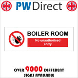 PR246 Boiler Room No Unauthorised Entry Sign with Circle Pedestrian