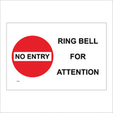 PR268 No Entry Ring Bell For Attention Sign with No Entry Sign