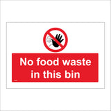 PR282 No Food Waste In This Bin Sign with Circle Hand Red Line