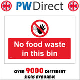 PR282 No Food Waste In This Bin Sign with Circle Hand Red Line