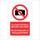 PR293 Clothes Optional Beyond This Point Sign with Red Circle Diagonal Line Camera