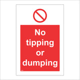 PR306 No Tipping Or Dumping Sign with Circle Diagonal Line