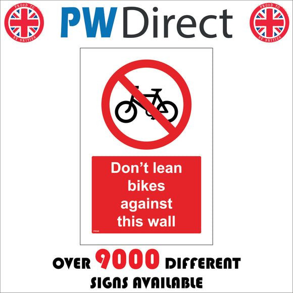 PR345 Don't Lean Bikes Against This Wall Sign with Circle Diagonal Line Bike