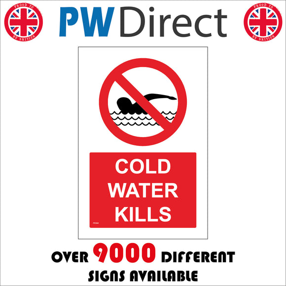 PR394 Cold Water Kills No Swimming Diving Fatal