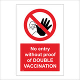 PR420 No Entry withour Proof Of Double Vaccination Hospital Ward Care Home