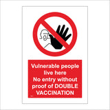 PR421 Vulnerable People No Entry Without Double Vaccination