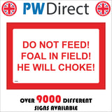 PR426 Do Not Feed Foal In Field He Will Choke