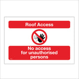 PR427 No Roof Access For Unauthorised Persons Fragile Unsafe