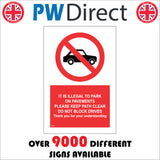 PR435 It Is Illelgal To Park On Pavements Keep Clear Pedestrians