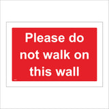 PR441 Please Do No Walk On This Wall