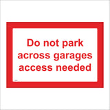 PR458 Do Not Park Across Garages Access Needed