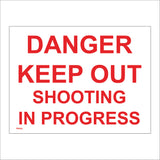PR464 Danger Keep Out Shooting In Progress