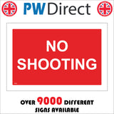 PR467 No Shooting  Red White Weapons Ammunition