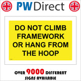 PR471 Do Not Climb Framework Or Hang From Hoop