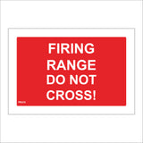 PR476 Firing Range Do Not Cross