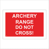 PR477 Archery Range Do Not Cross