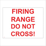 PR479 Firing Range Do Not Cross White Red