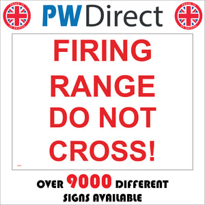 PR479 Firing Range Do Not Cross White Red