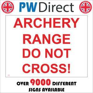 PR480 Archery Range Do Not Cross White Red