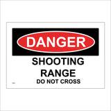 PR481 Danger Shooting Range Do Not Cross
