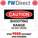 PR483 Caution Shooting Range Do Not Cross