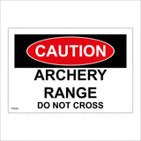 PR484 Caution Archery Range Do Not Cross