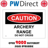 PR484 Caution Archery Range Do Not Cross