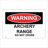 PR485 Warning Archery Range Do Not Cross