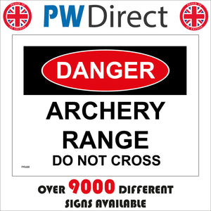 PR486 Danger Archery Range Do Not Cross