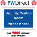 SE054 Security Control Room Please Knock Sign