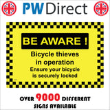 SE057 Beware Bicycle Thieves In Operation Sign