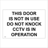 SE078 This Door Is Not In Use Do Not Knock CCTV Is In Operation Sign