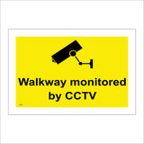 SE085 Walkway Monitored By CCTV Sign with Security Camera