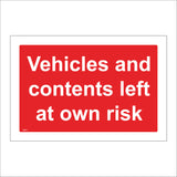 SE093 Vehicles And Contents Left At Owners Risk