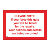 SE098 Please Note If You Force Gate Billed For Repairs Actions Recorded