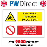 SE112 This Land Is Monitored CCTV No Fly Tipping Will Be Prosecuted