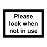 SE115 Please Lock Van When Not In Use Secure Alarm Bolt Key