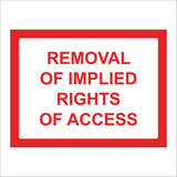 SE137 Removal Of Implied Rights Of Access